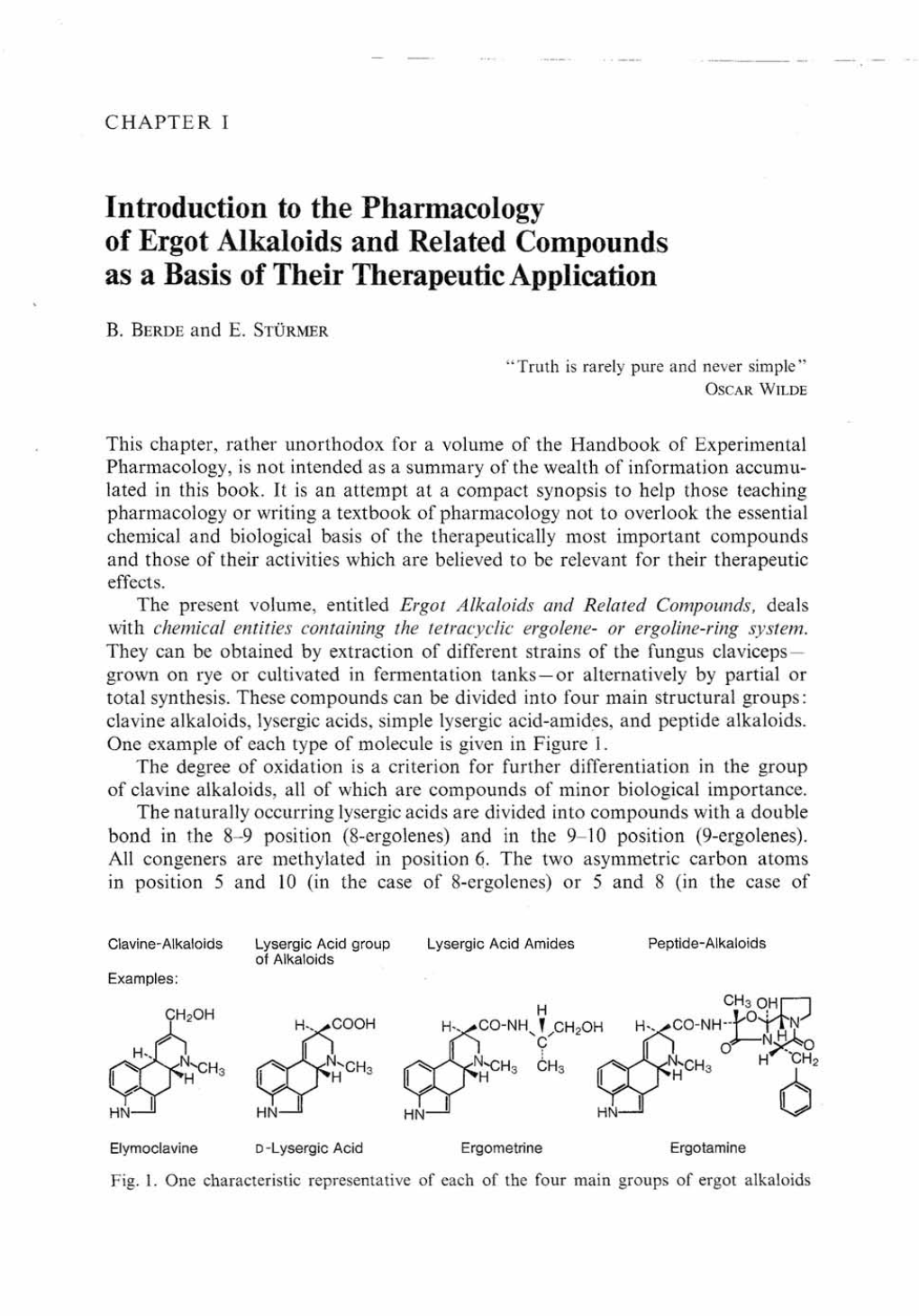 Introduction to the Pharmacology of Ergot Alkaloids and Related Compounds As a Basis of Their Therapeutic Application