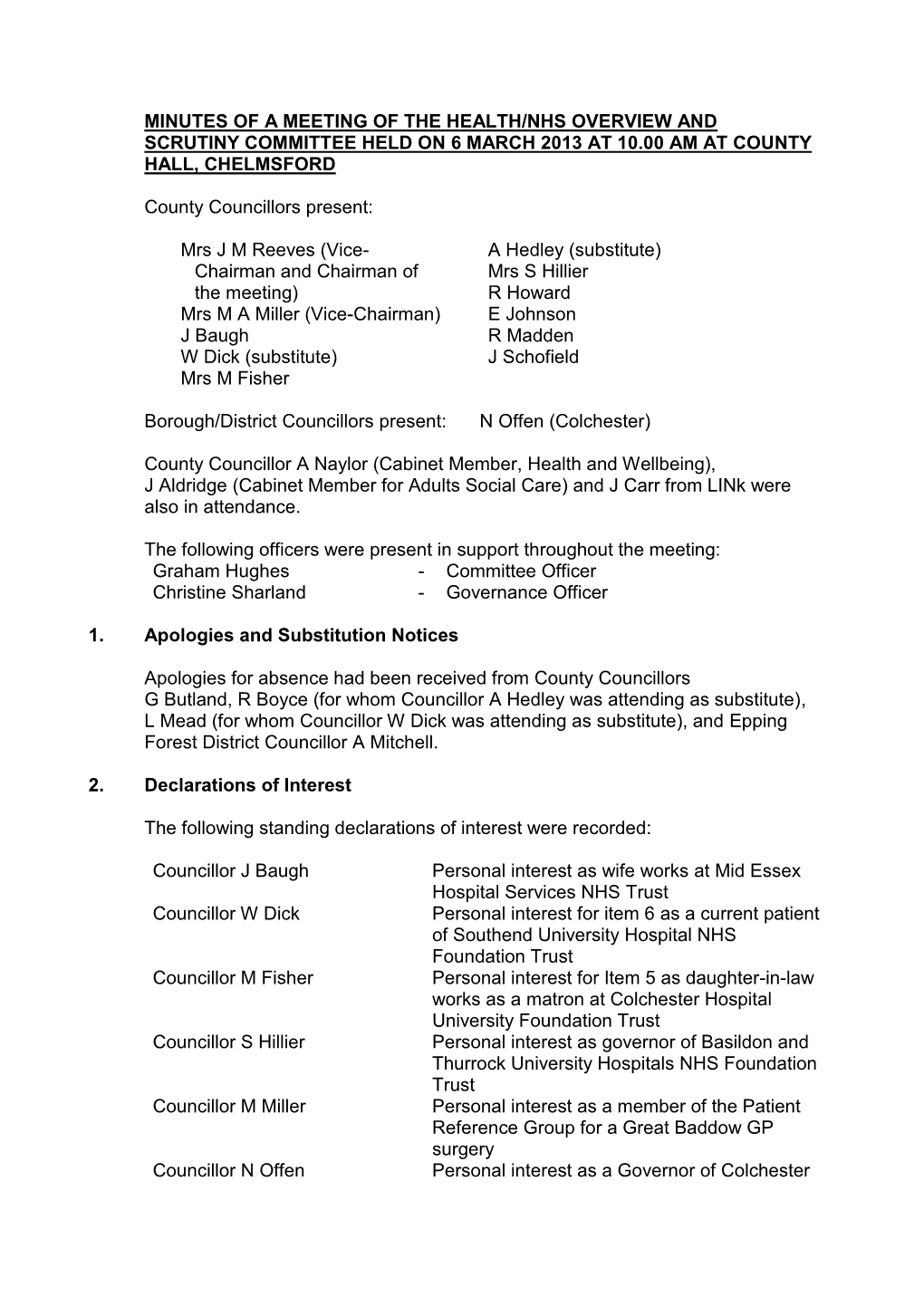 Minutes of a Meeting of the Health/Nhs Overview and Scrutiny Committee Held on 6 March 2013 at 10.00 Am at County Hall, Chelmsford