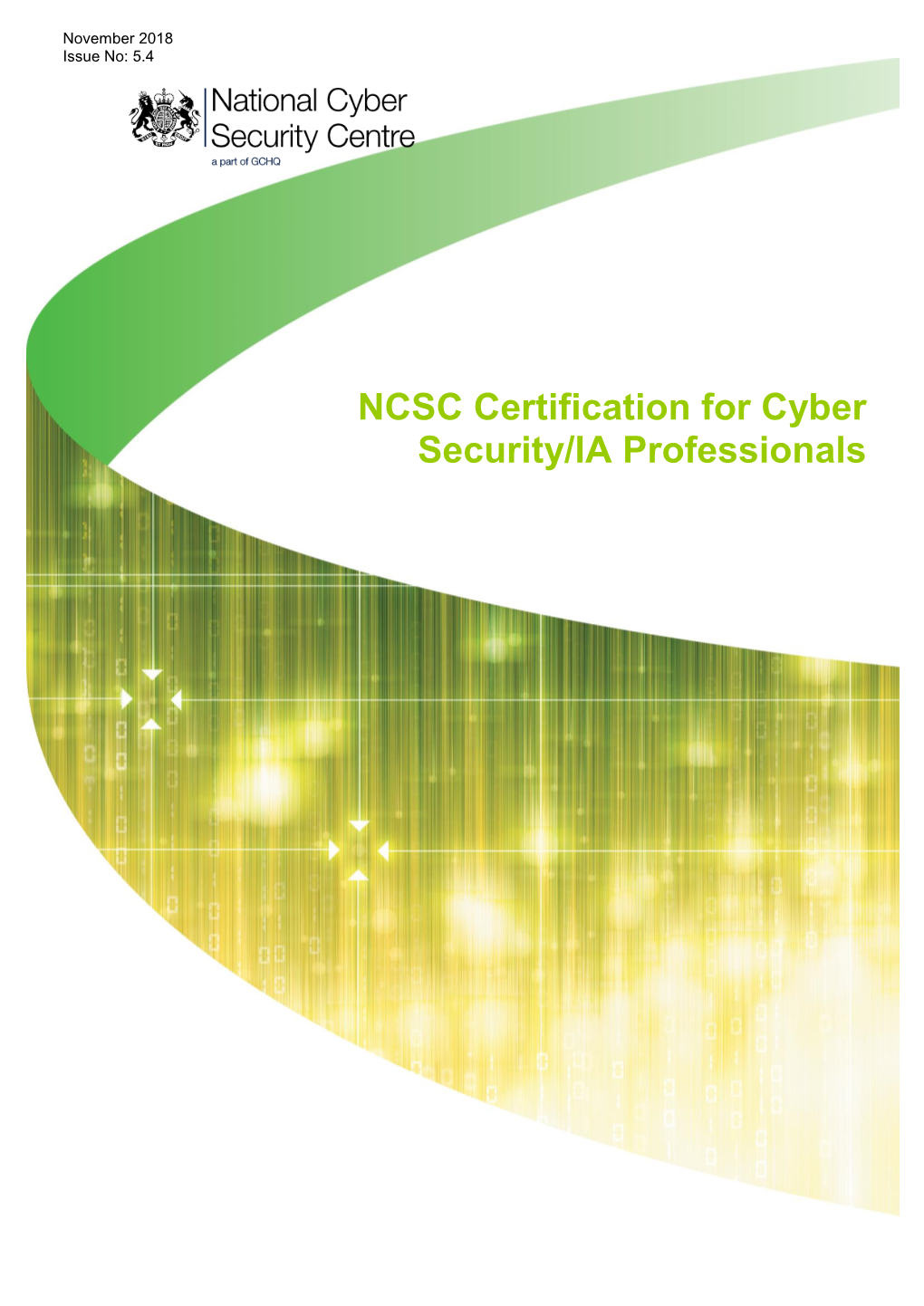 NCSC Certification for Cyber Security/IA Professionals