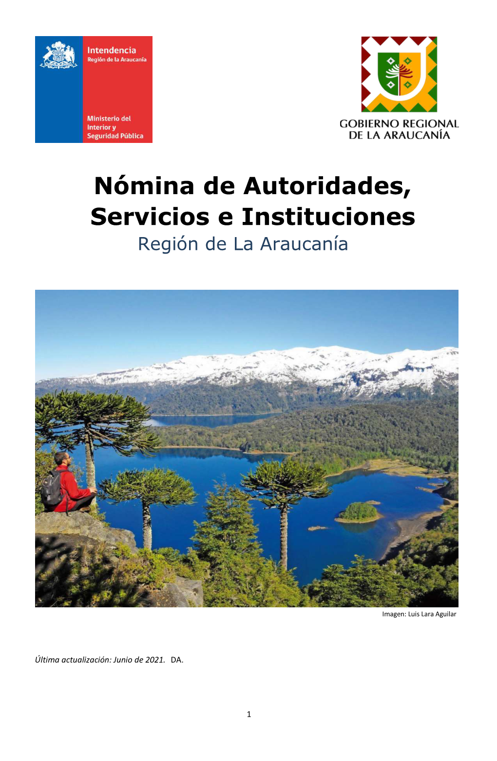 Nómina De Autoridades, Servicios E Instituciones