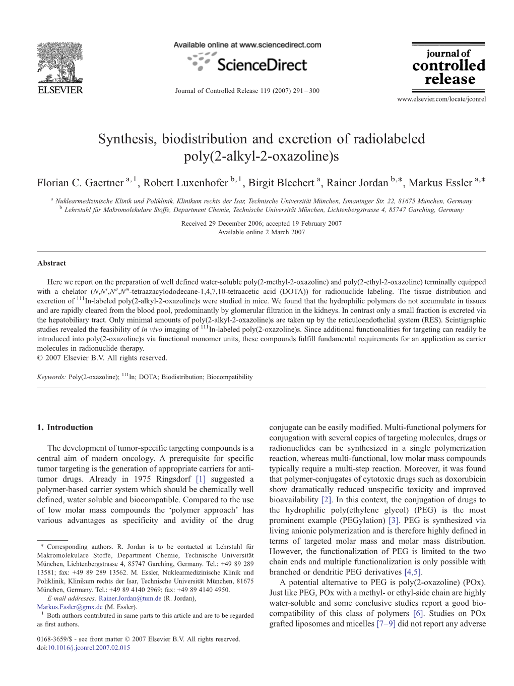 Synthesis, Biodistribution and Excretion of Radiolabeled Poly(2-Alkyl-2-Oxazoline)S ⁎ ⁎ Florian C