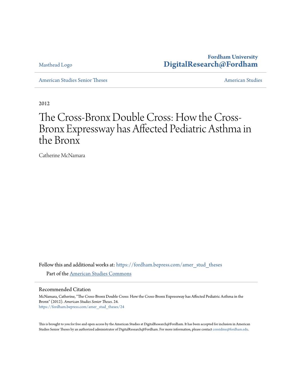 How the Cross-Bronx Expressway Has Affected Pediatric Asthma in the Bronx