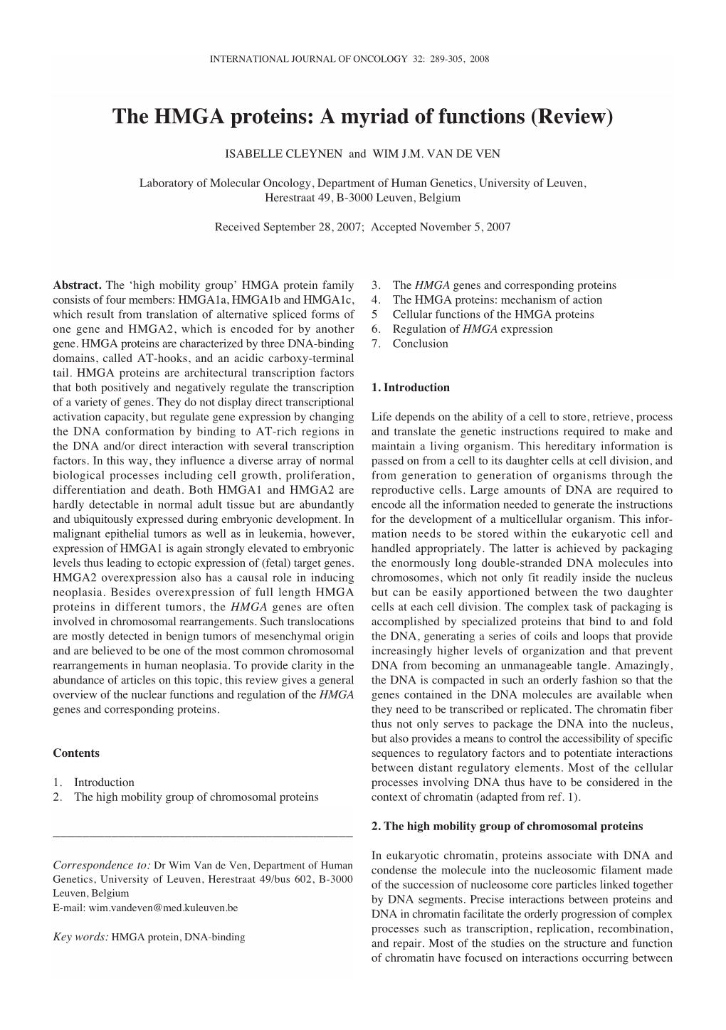 The HMGA Proteins: a Myriad of Functions (Review)