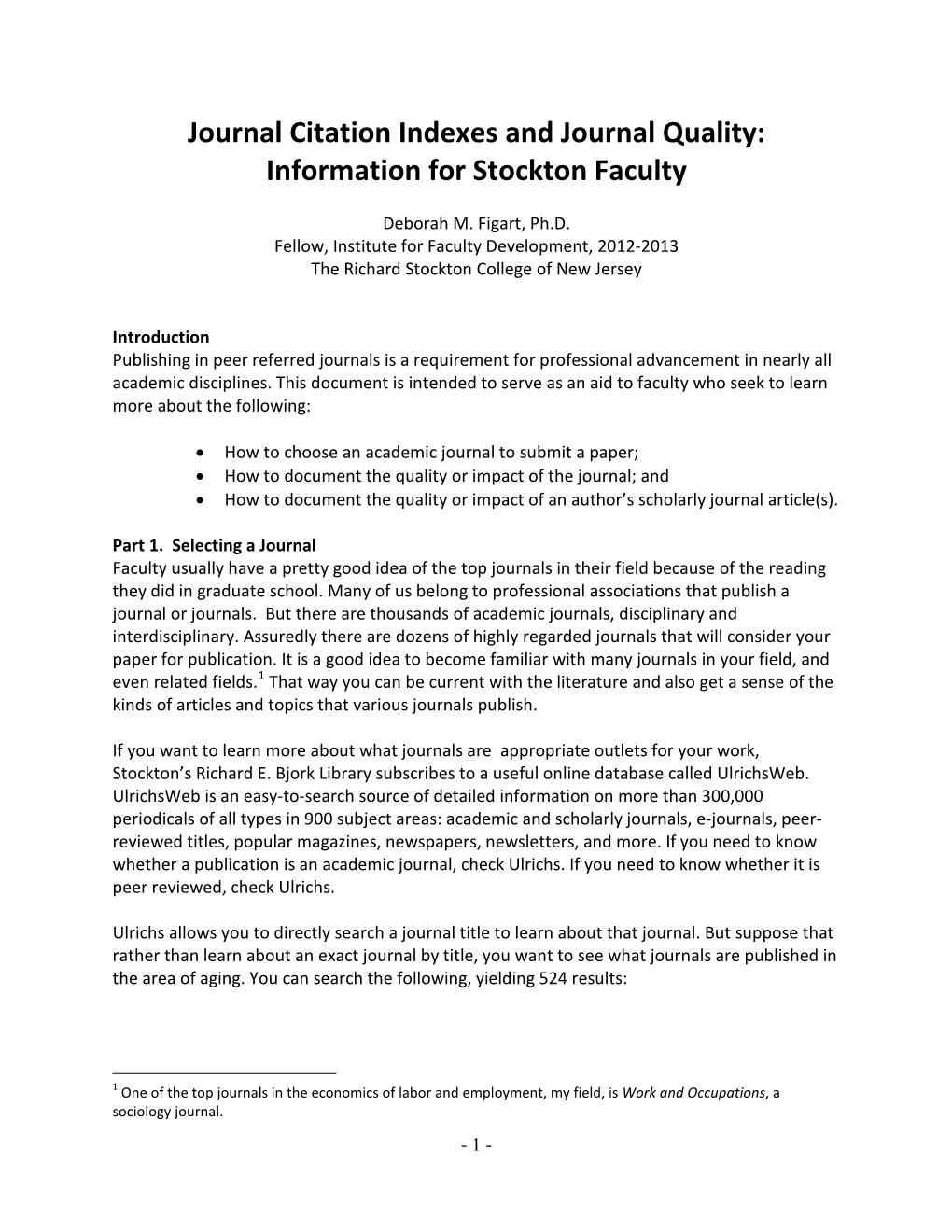 Journal Citation Indexes and Journal Quality: Information for Stockton Faculty