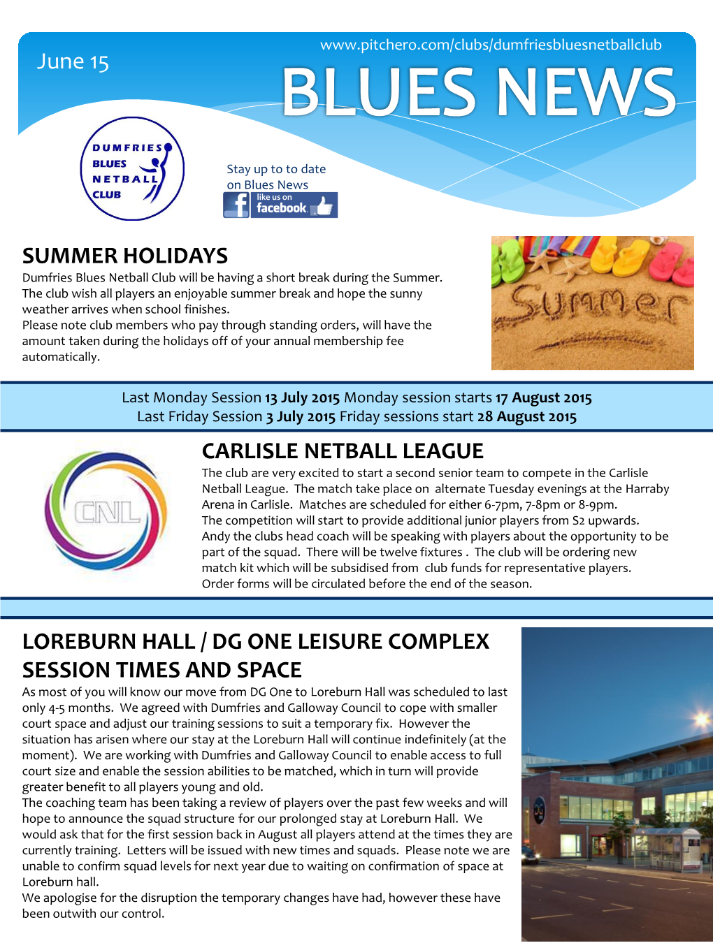 June 15 SUMMER HOLIDAYS CARLISLE NETBALL LEAGUE