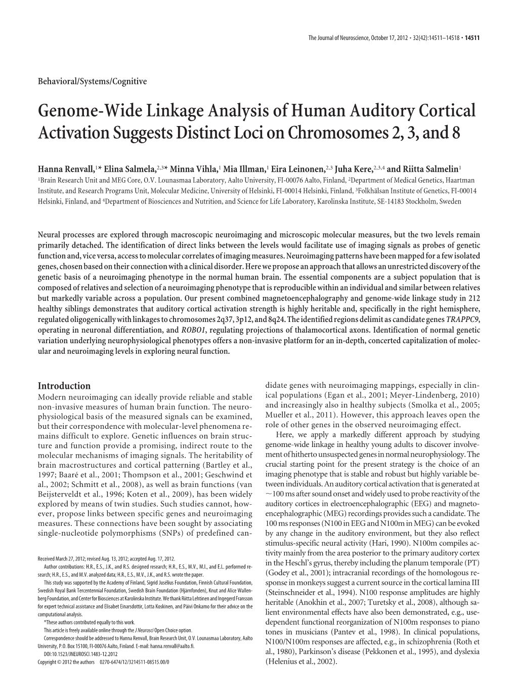 Genome-Wide Linkage Analysis of Human Auditory Cortical Activation Suggests Distinct Loci on Chromosomes 2, 3, and 8