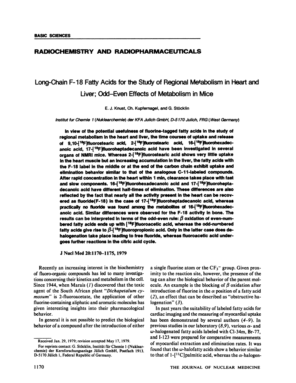 Long-Chain F-18 Fatty Acids for the Study of Regional Metabolism in Heart and Liver; Odd-Even Effects of Metabolism in Mice