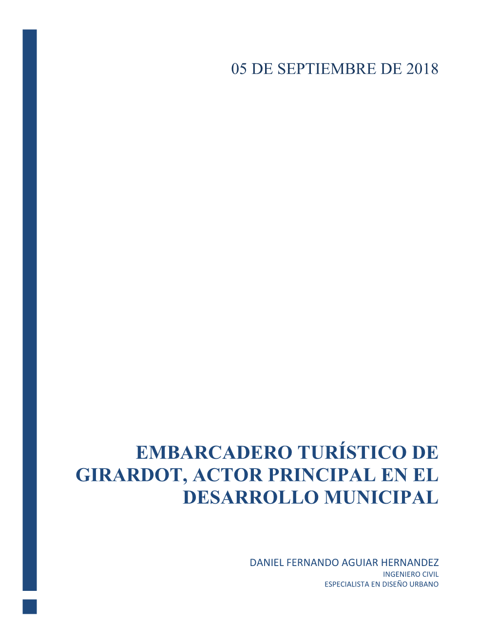 Embarcadero Turístico De Girardot, Actor Principal En El Desarrollo Municipal