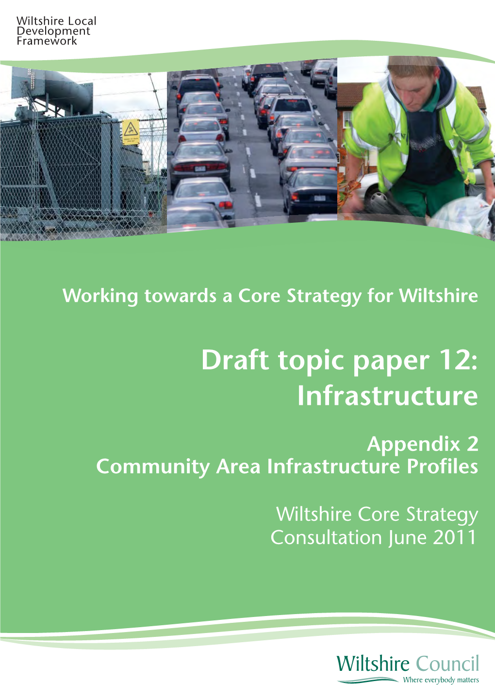 Draft Topic Paper 12: Infrastructure