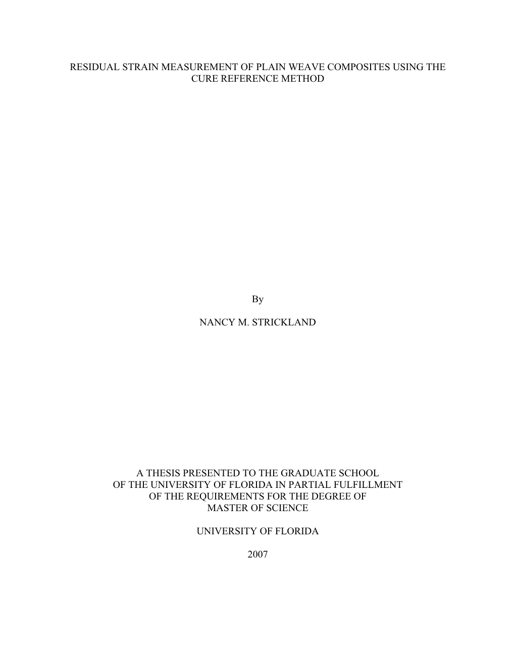 Residual Strain Measurement of Plain Weave Composites Using the Cure Reference Method