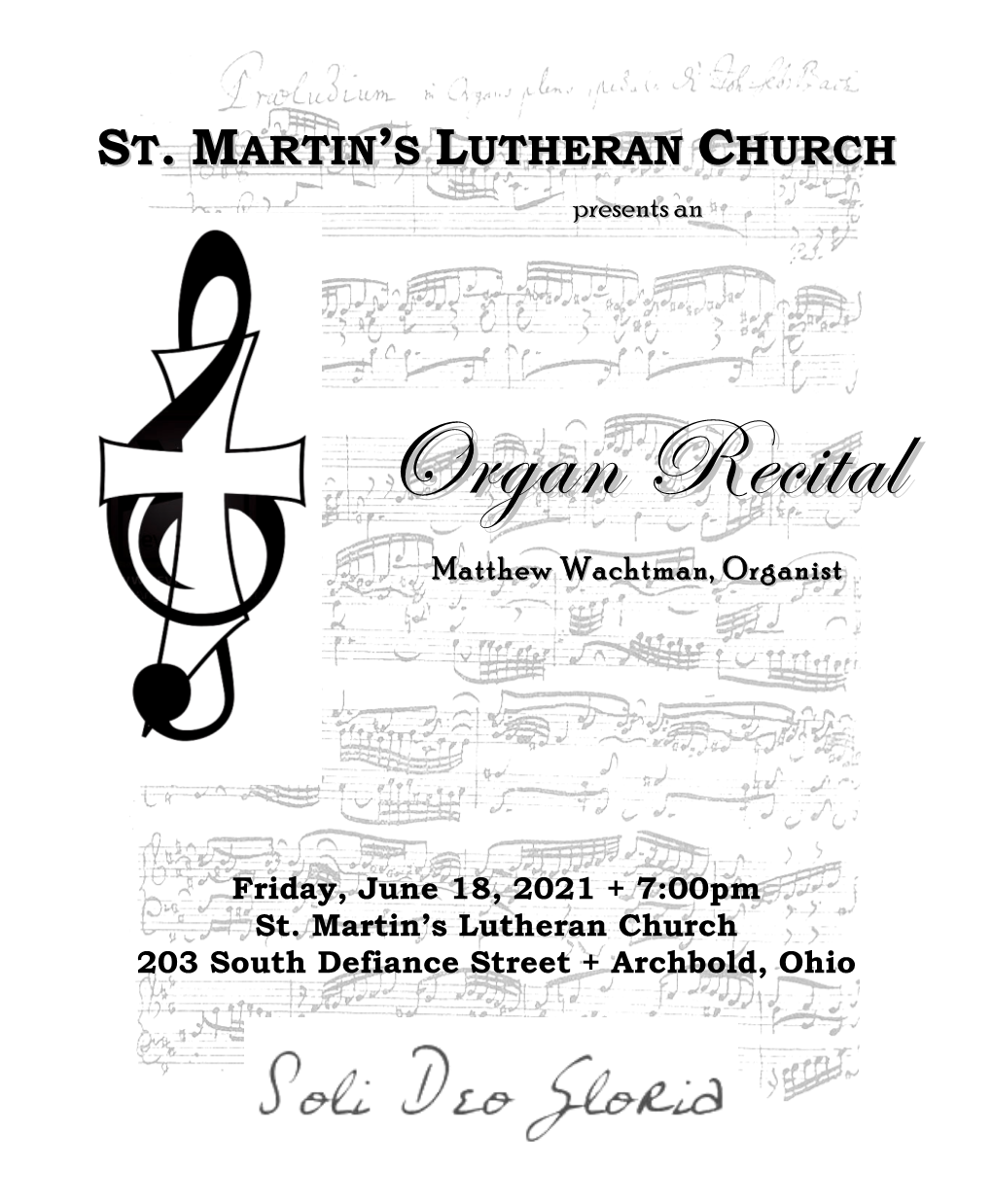 6-18-2021-Matthew Wachtman Organ Recital