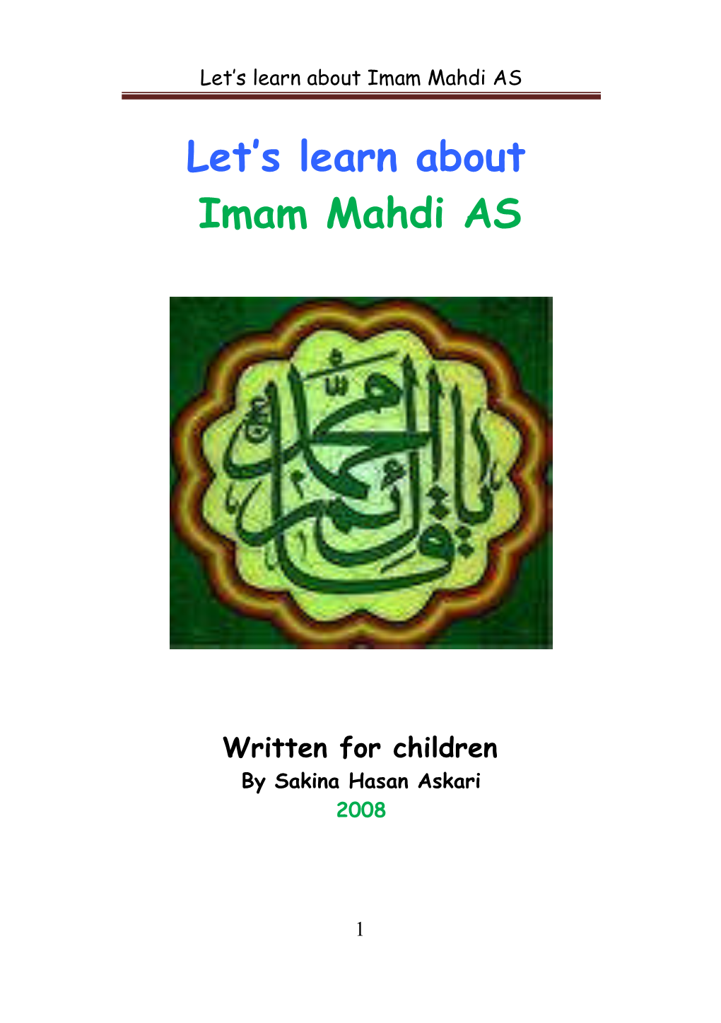 Let's Learn About Imam Mahdi AS