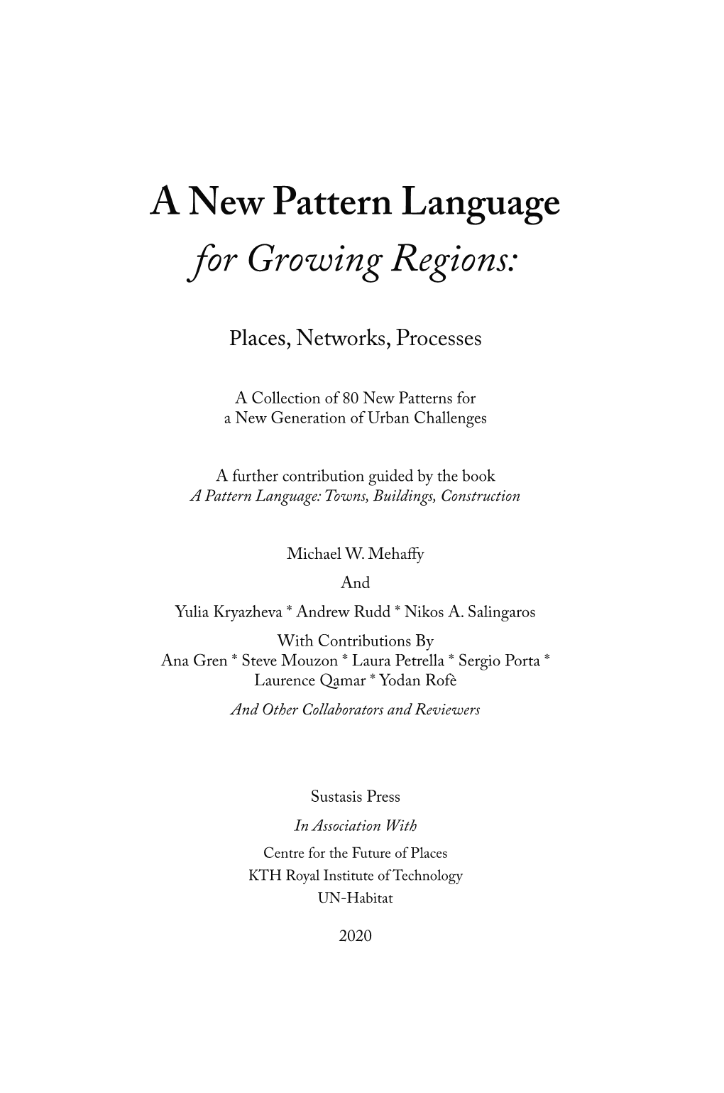 A New Pattern Language for Growing Regions