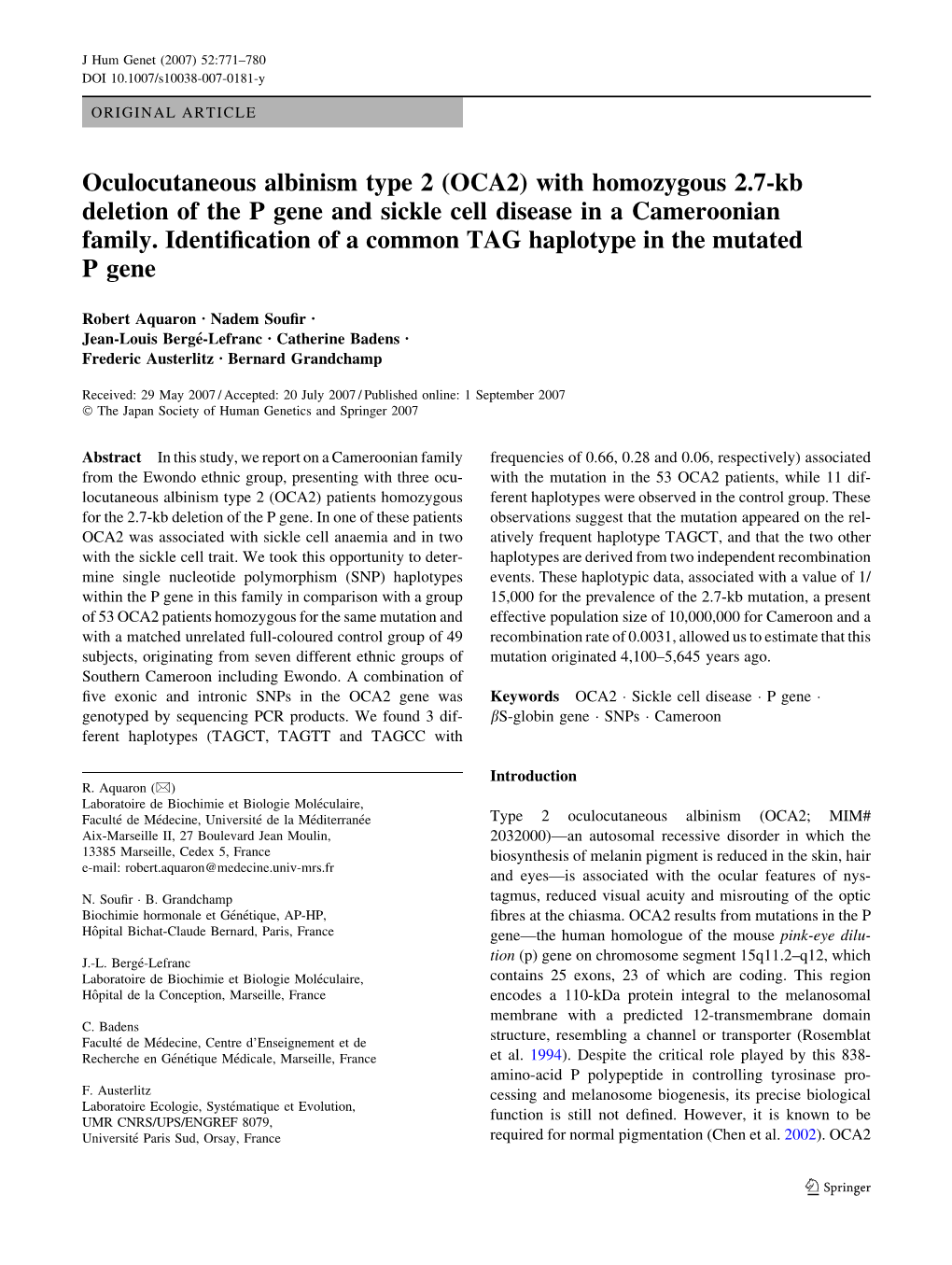 Oculocutaneous Albinism Type 2 (OCA2) with Homozygous 2.7-Kb Deletion of the P Gene and Sickle Cell Disease in a Cameroonian Family