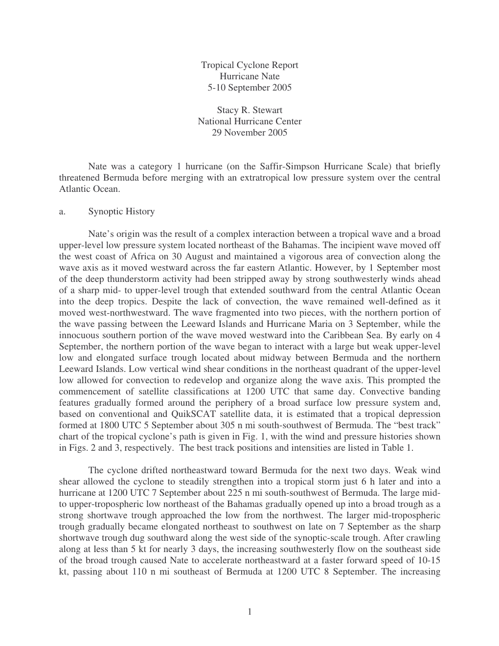 1 Tropical Cyclone Report Hurricane Nate 5-10 September 2005 Stacy R