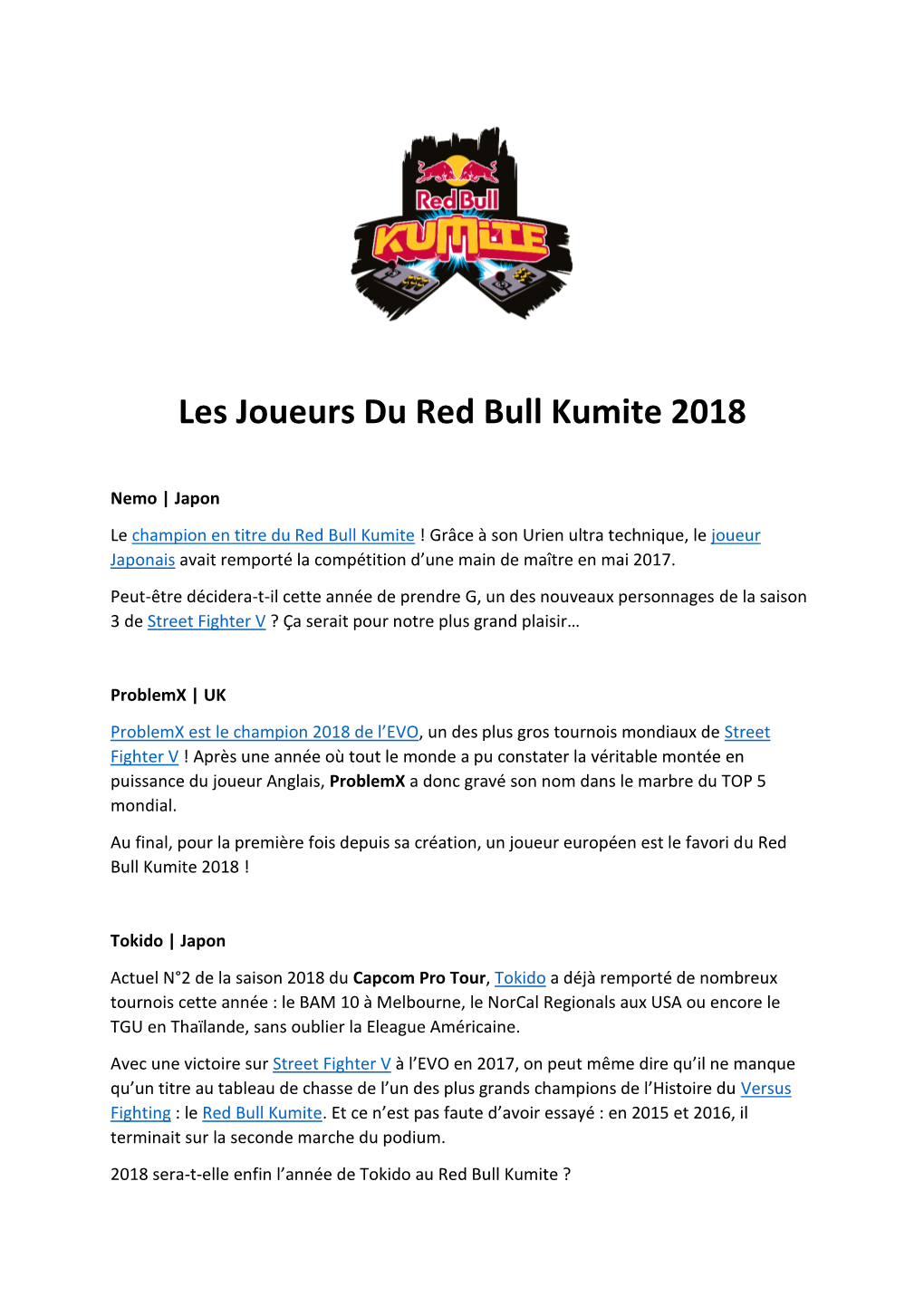 Les Joueurs Du Red Bull Kumite 2018