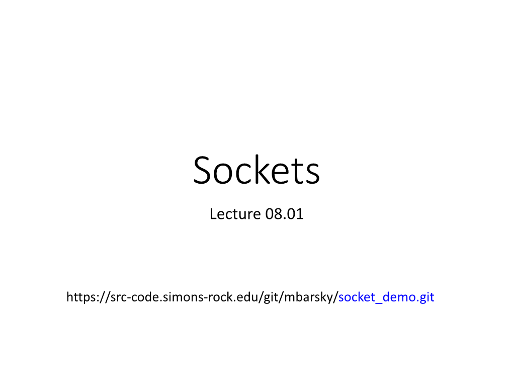 Sockets Lecture 08.01