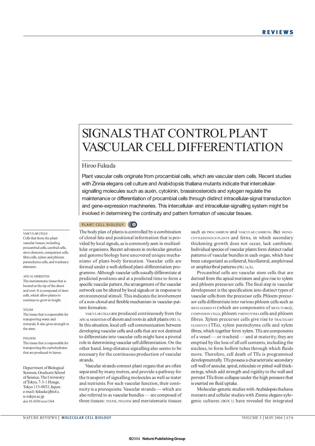 Signals That Control Plant Vascular Cell Differentiation