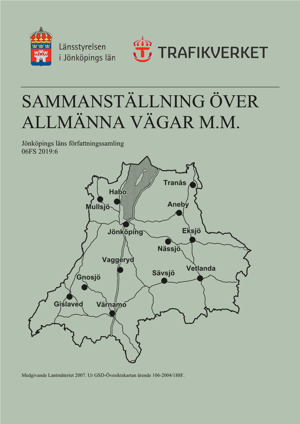 Sammanställning Över Allmänna Vägar M.M