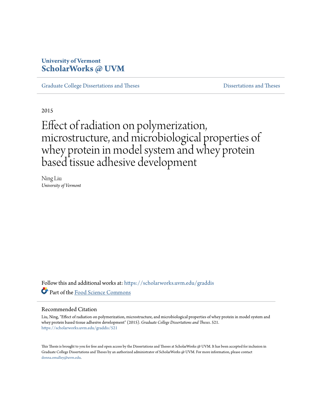 Effect of Radiation on Polymerization, Microstructure, and Microbiological