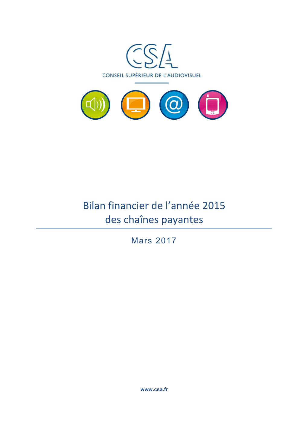 Bilan Financier De L'année 2015 Des Chaînes Payantes