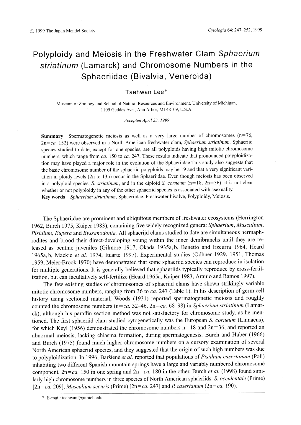 Polyploidy and Meiosis in the Freshwater Clam Sphaerium Striatinum (Lamarck) and Chromosome Numbers in the Sphaeriidae (Bivalvia, Veneroida)
