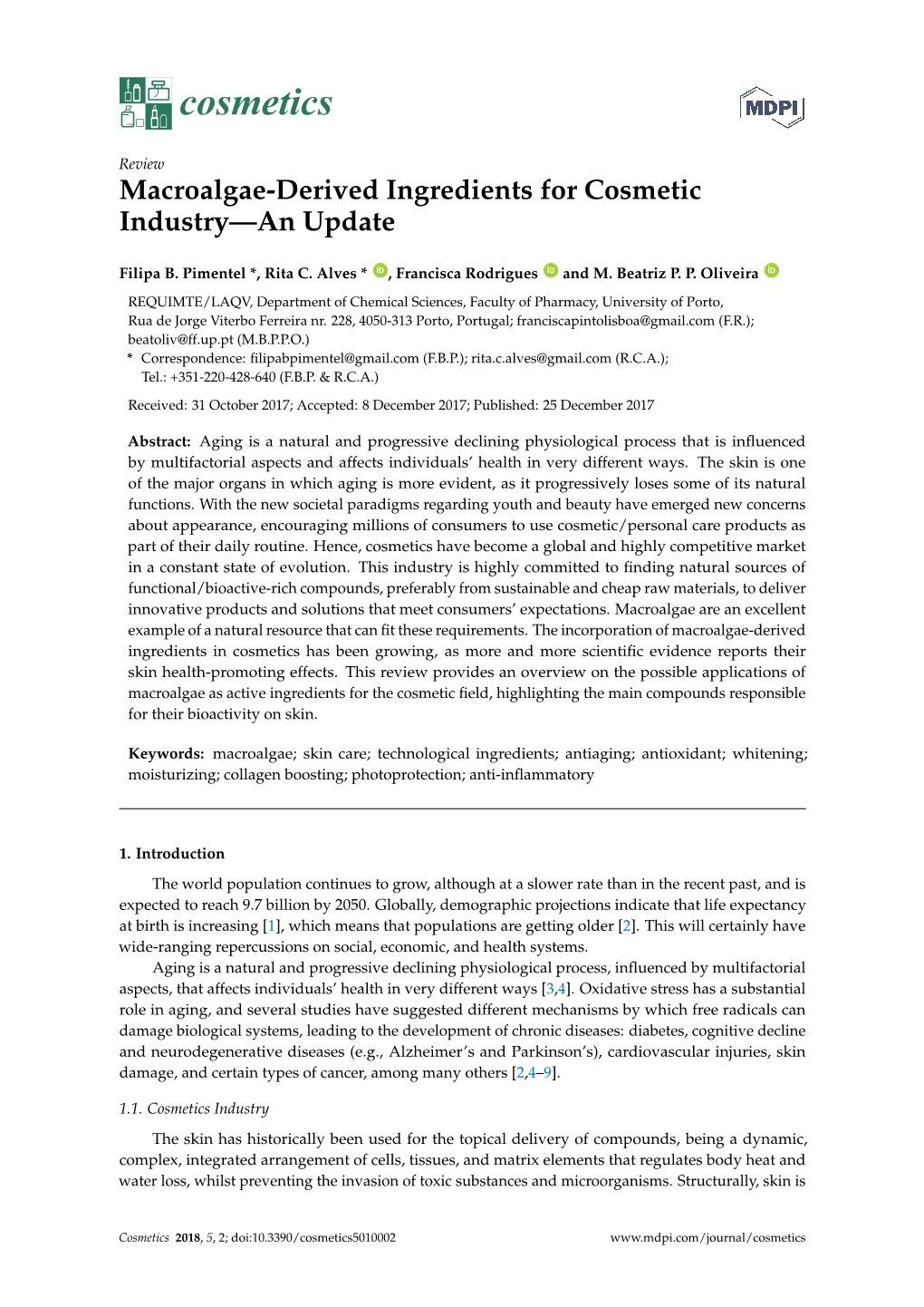 Macroalgae-Derived Ingredients for Cosmetic Industry—An Update