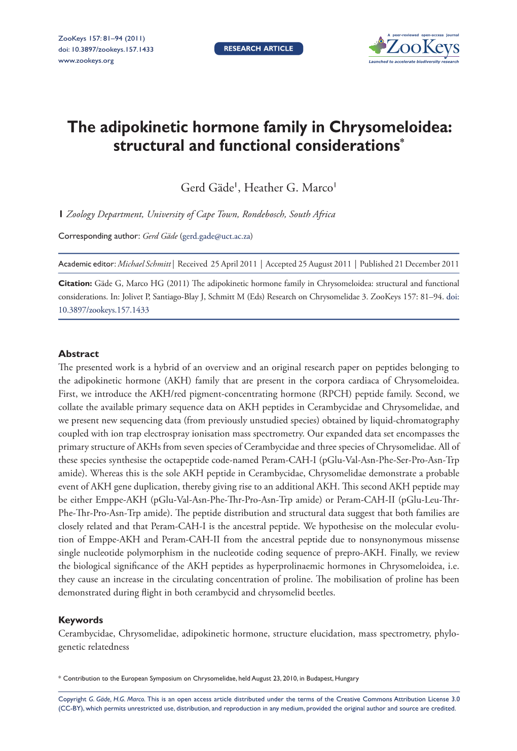 The Adipokinetic Hormone Family in Chrysomeloidea: Structural and Functional Considerations*