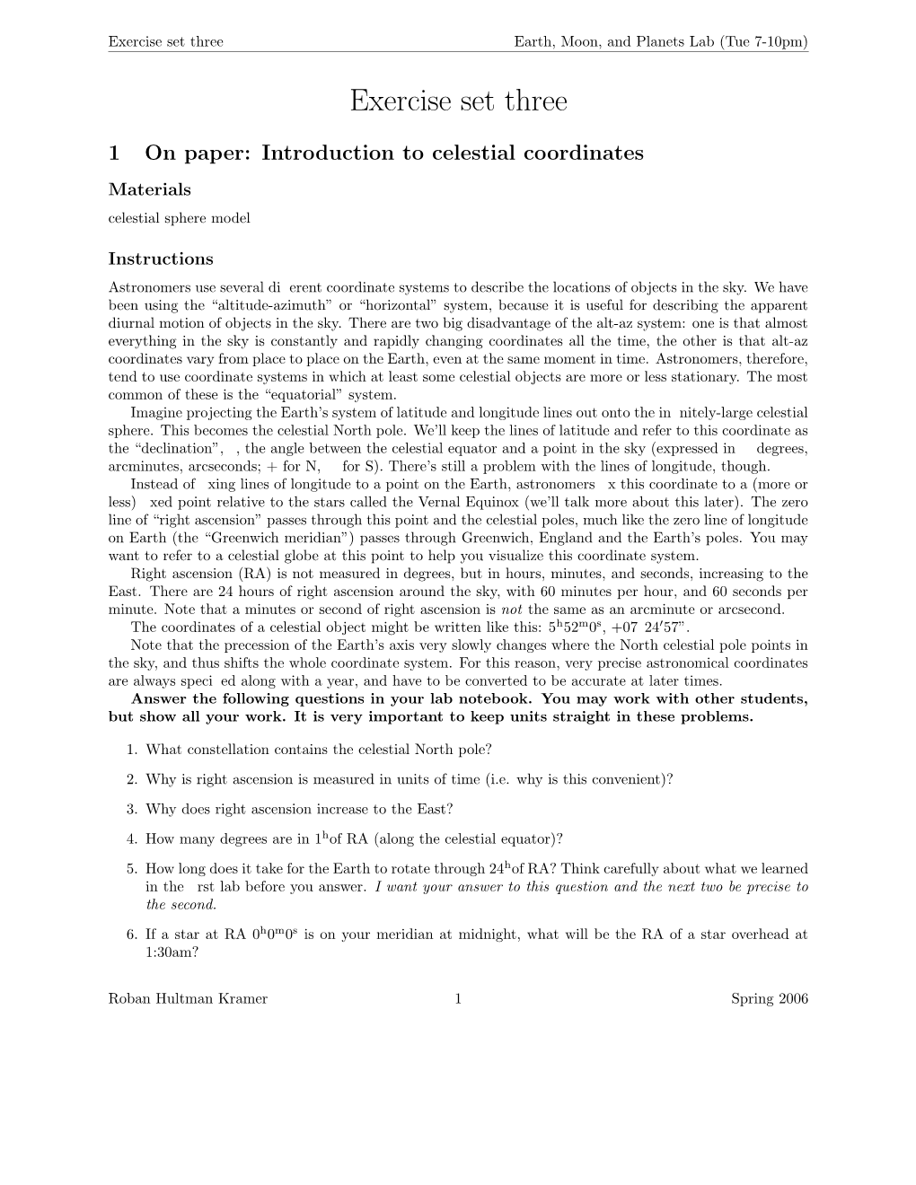 Exercise Set Three Earth, Moon, and Planets Lab (Tue 7-10Pm) Exercise Set Three