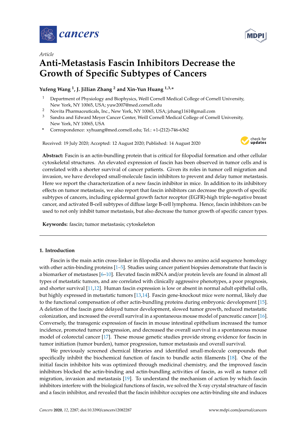 Anti-Metastasis Fascin Inhibitors Decrease the Growth of Specific