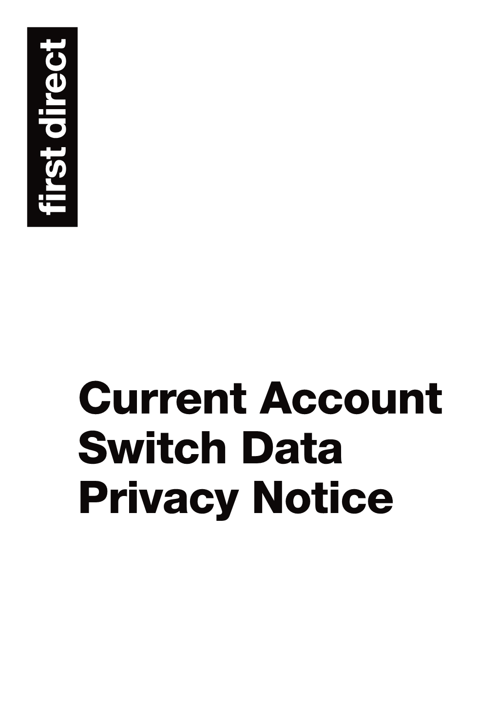 Current Account Switch Data Privacy Notice