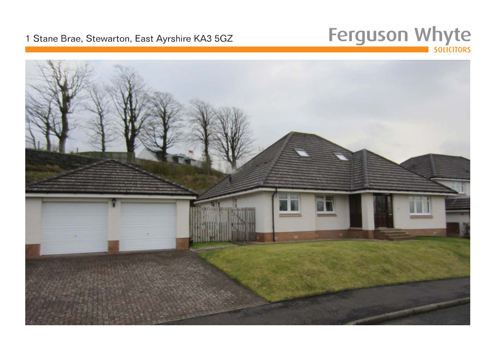 1 Stane Brae, Stewarton, East Ayrshire KA3 5GZ 1 Stane Brae, Stewarton, East Ayrshire KA3 5GZ