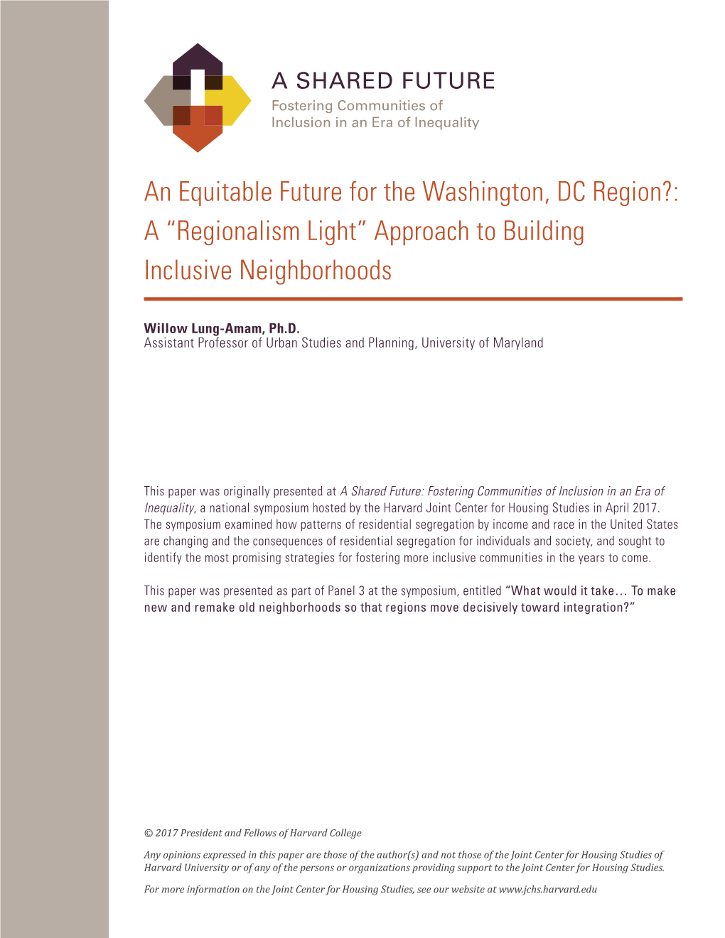 An Equitable Future for the Washington, DC Region?: a “Regionalism Light” Approach to Building Inclusive Neighborhoods