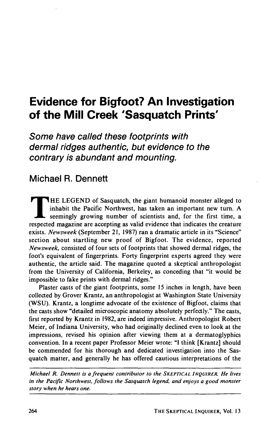 Evidence for Bigfoot? an Investigation of the Mill Creek 'Sasquatch Prints'