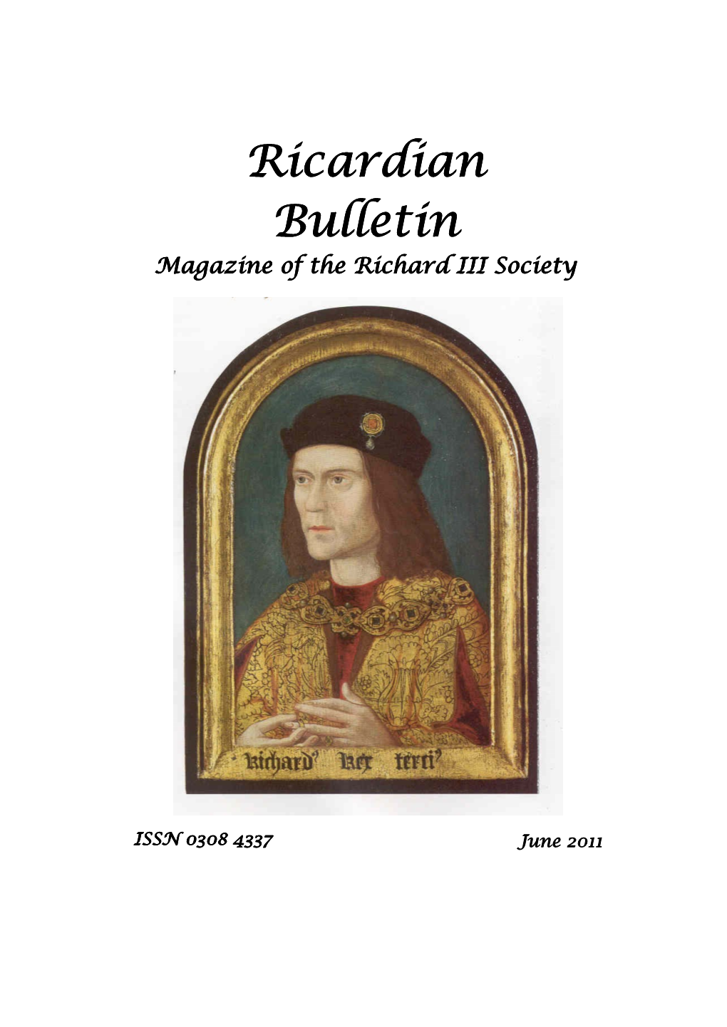 Bulletin Magazine of the Richard III Society