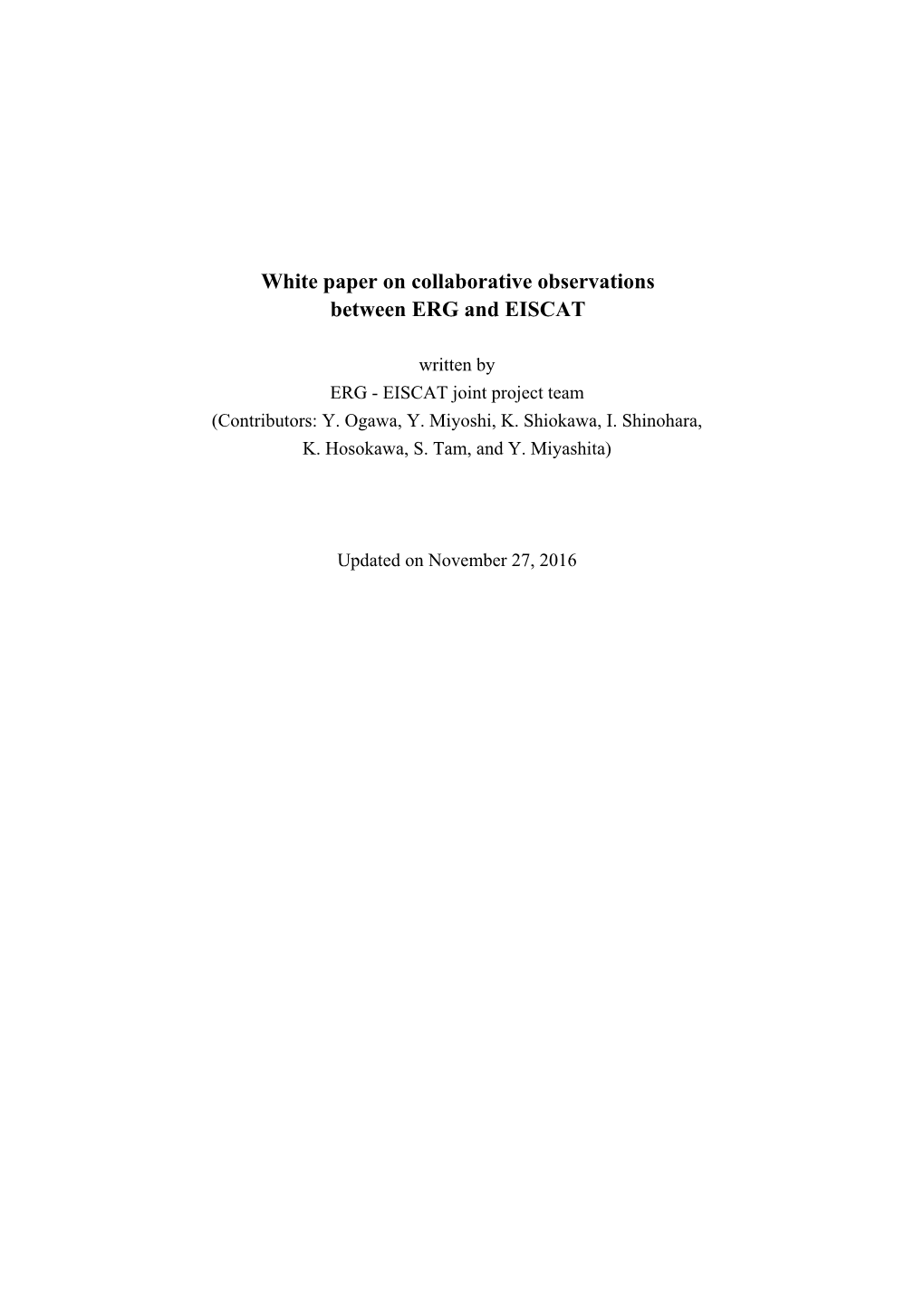 White Paper on Collaborative Observations Between ERG and EISCAT
