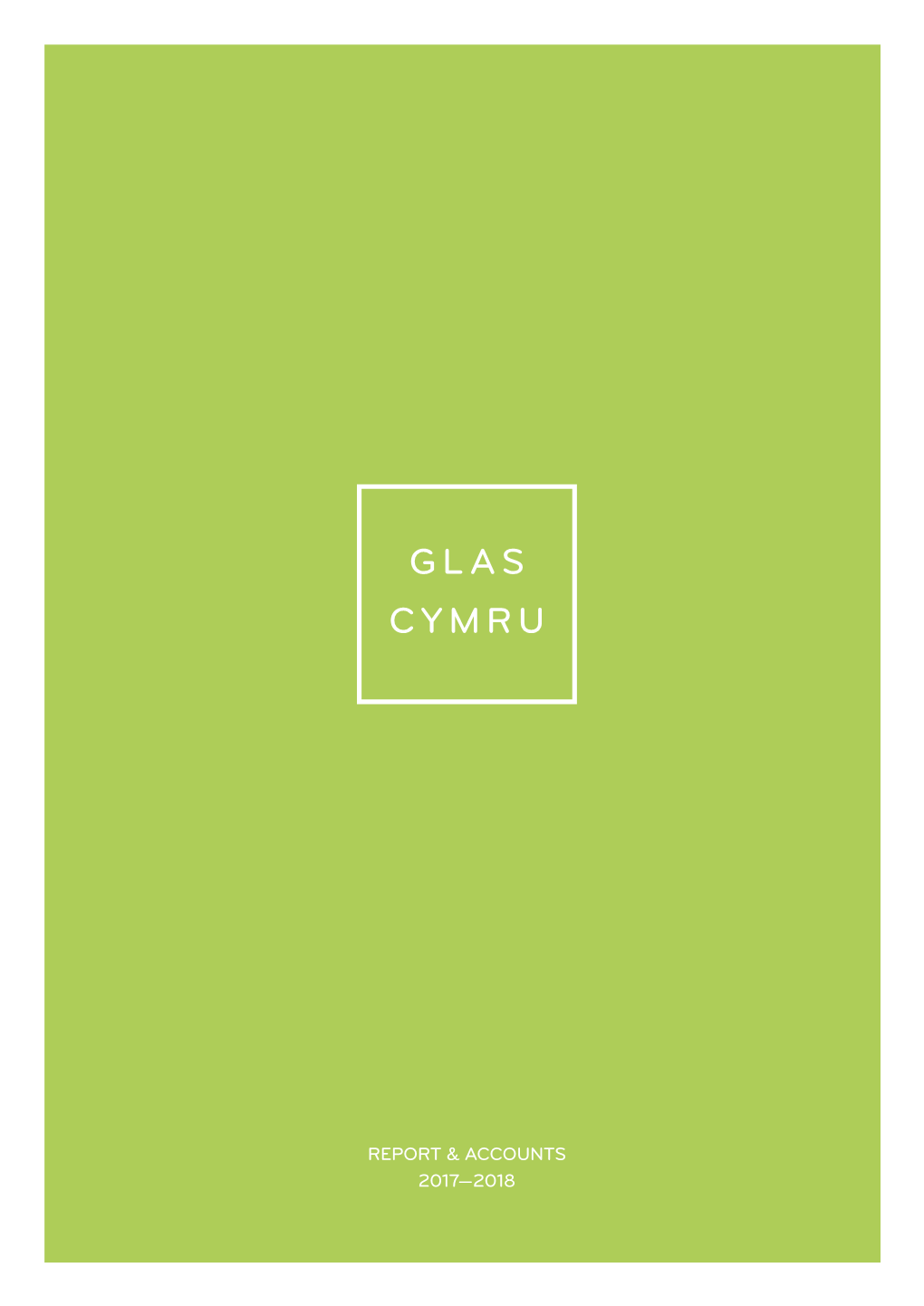 Glas Cymru Holdings Cyfyngedig | Annual Report & Accounts Glas Cymru Holdings Cyfyngedig | Annual Report & Accounts Chairman’S Statement | 5