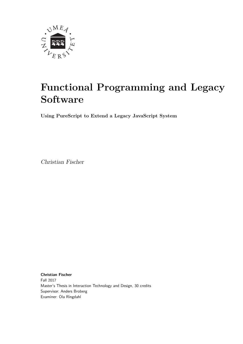 Functional Programming and Legacy Software