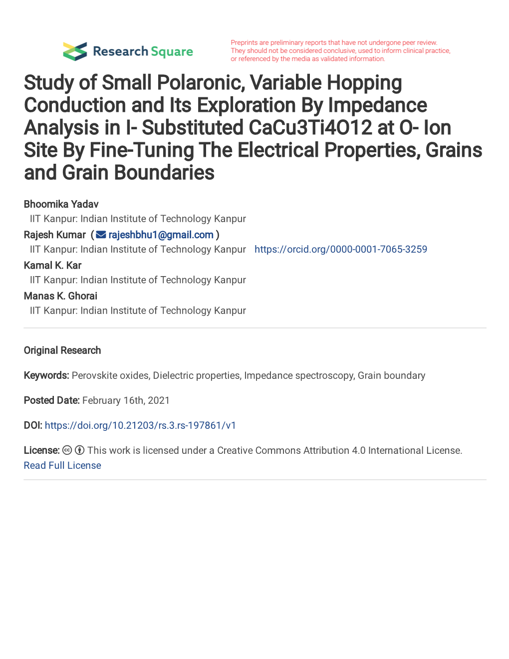 Study of Small Polaronic, Variable Hopping Conduction and Its Exploration by Impedance Analysis in I- Substituted Cacu3ti4o12 At