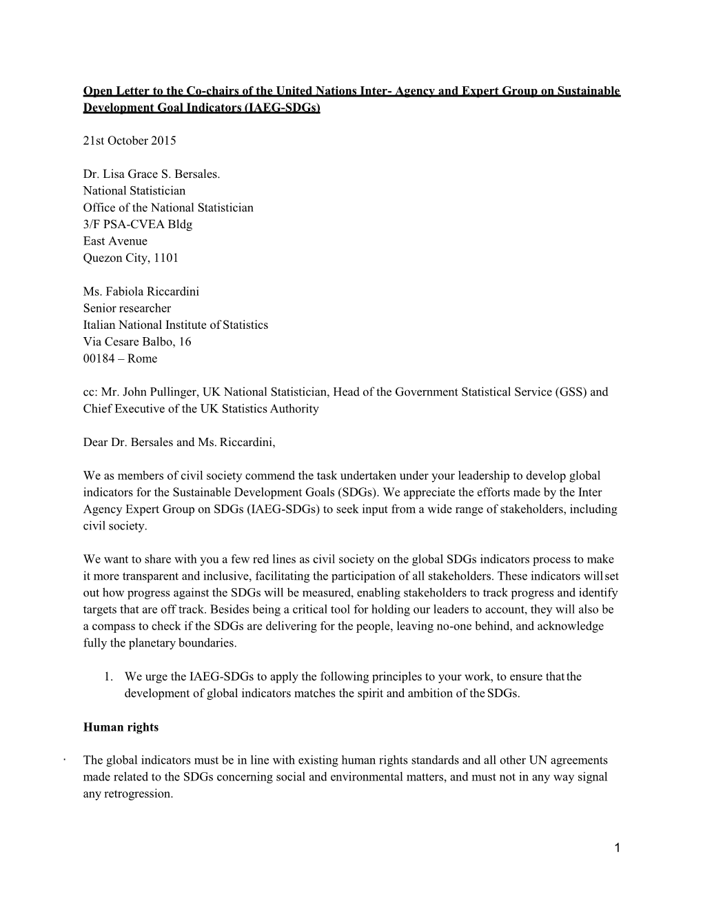 1 Open Letter to the Co-Chairs of the United Nations Inter- Agency and Expert Group on Sustainable Development Goal Indicators (