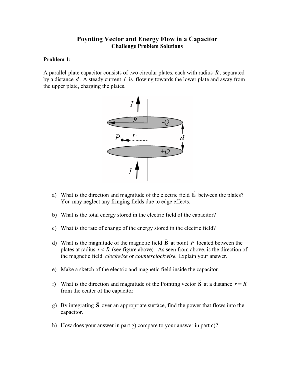 Challenge Problems: Poynting Vector and Energy Flow