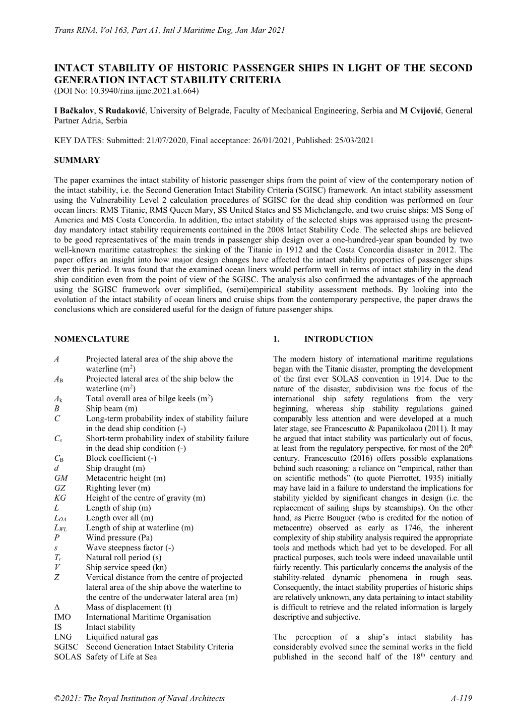 INTACT STABILITY of HISTORIC PASSENGER SHIPS in LIGHT of the SECOND GENERATION INTACT STABILITY CRITERIA (DOI No: 10.3940/Rina.Ijme.2021.A1.664)