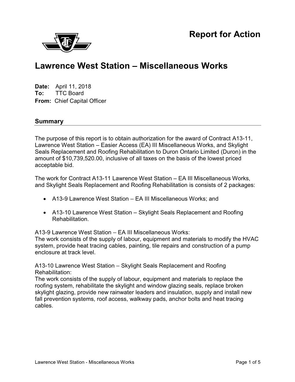 Lawrence West Station – Miscellaneous Works