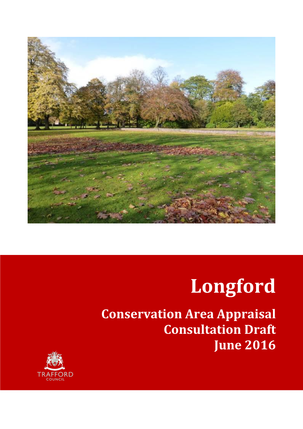 Conservation Area Appraisal Consultation Draft June 2016