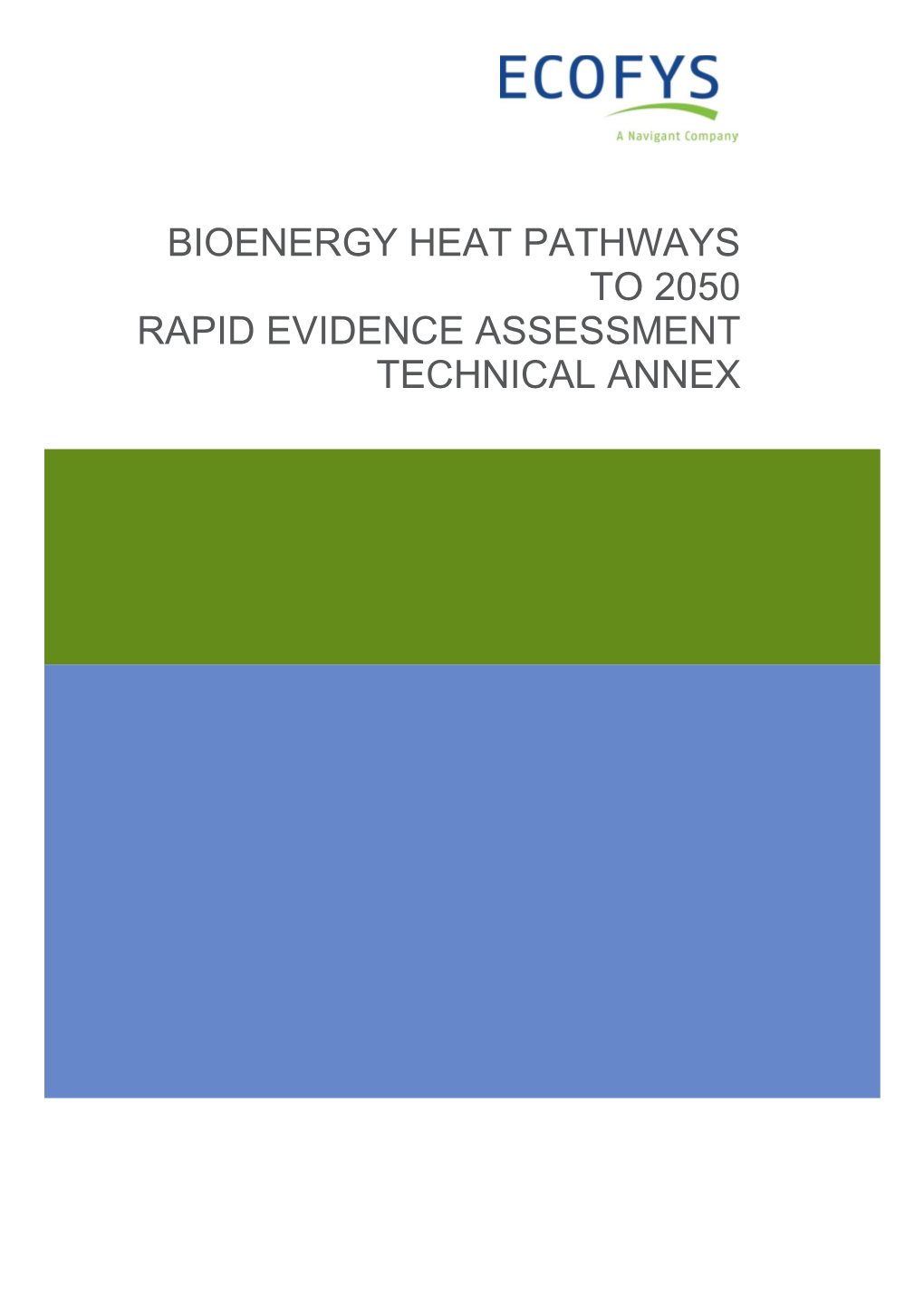 Bioenergy Heat Pathways to 2050: Rapid Evidence Assessment