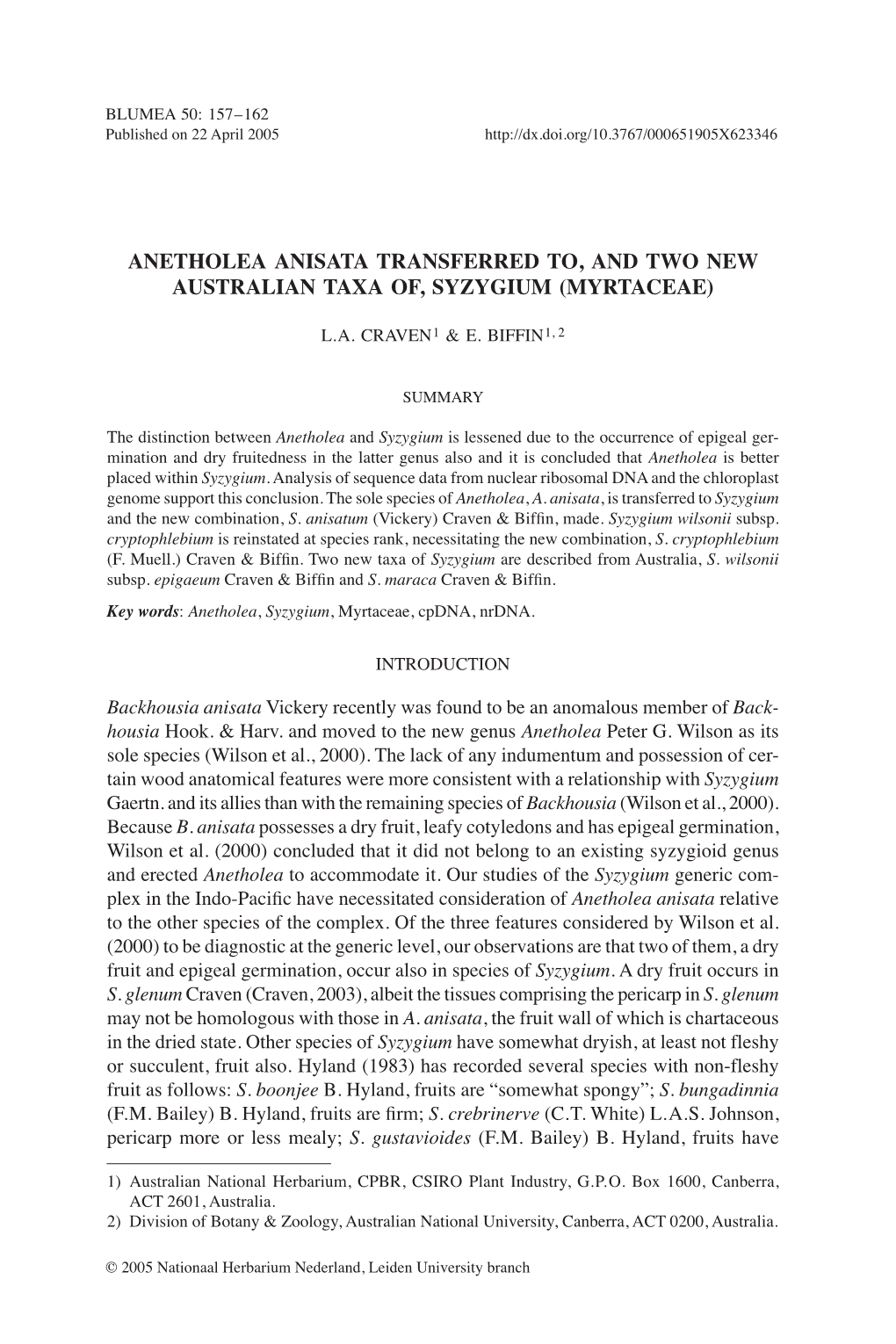 Anetholea ANISATA Transferred To, and Two New Australian Taxa Of, Syzygium (Myrtaceae)