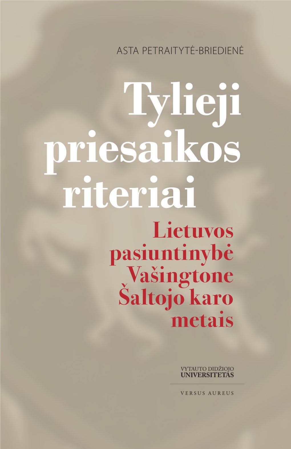 Tylieji Priesaik Os Riteriai