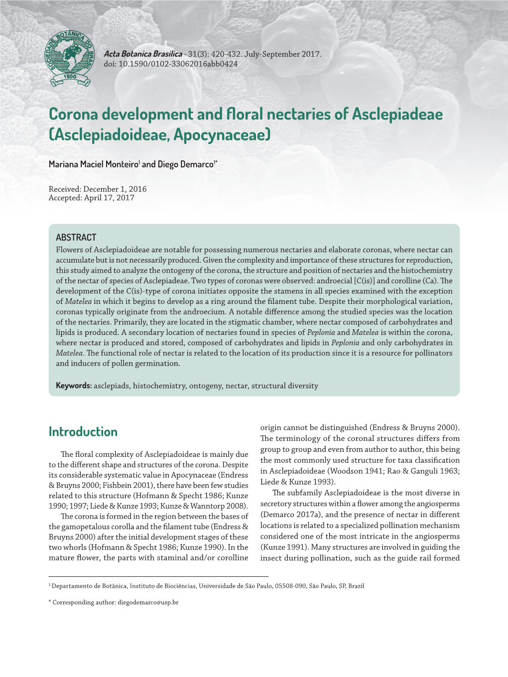 Corona Development and Floral Nectaries of Asclepiadeae (Asclepiadoideae, Apocynaceae)