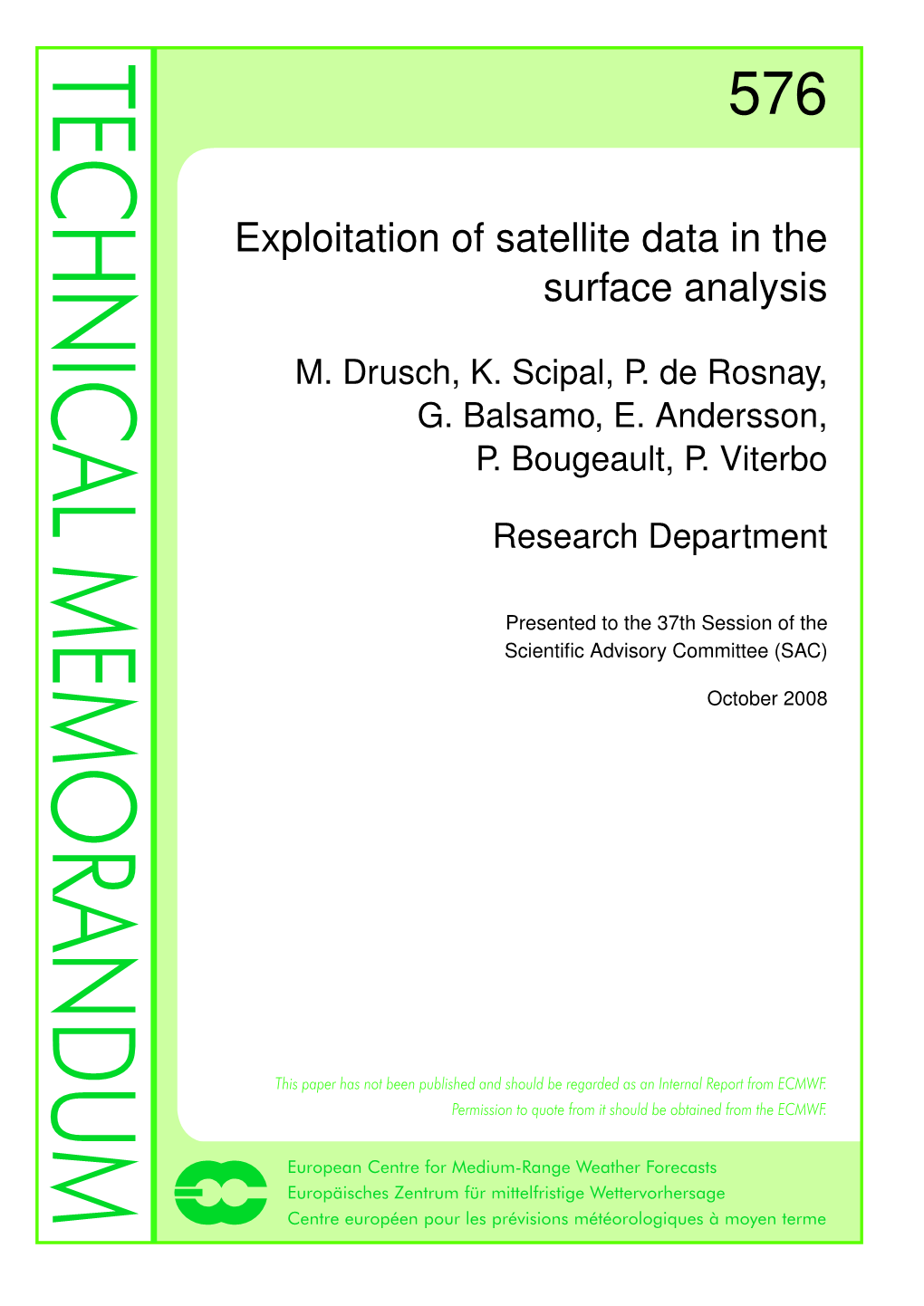 Exploitation of Satellite Data in the Surface Analysis