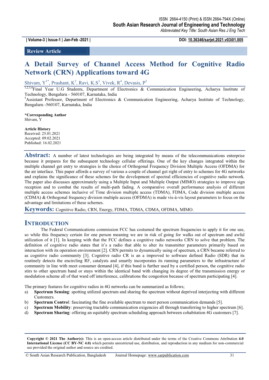 A Detail Survey of Channel Access Method for Cognitive Radio Network (CRN) Applications Toward 4G